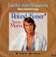 * 7" * ROLAND KAISER - SANTA MARIA (Holland 1980 Ex-!!!) - Autres - Musique Allemande