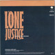 * 7" *  LONE JUSTICE - WAYS TO BE WICKED (Holland 1985) - Country Et Folk