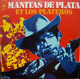 * LP *  MANITAS DE PLATA ET LOS PLATEROS (Holland 1975) - Country En Folk