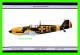 AVION - MESSERSCHMITT Bf-109 E3 No 64, 1941 - SERVICE/UNIT : GRUPUL 7 - ORIENTAL CITY PUBLISHING GROUP LIMITED ISSUED - 1939-1945: 2de Wereldoorlog