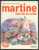 LIVRE MARTINE FAIT DE LA VOILE COLLECTION FARANDOLE EDITIONS CASTERMAN AUTEURS GILBERT DELAHAYE MARCEL MARLIER B. ETAT - Casterman