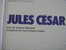 JULES CESAR  Illusté Par  J.C. KRAEHN  Le Papa De BOUT D´  HOMME Collection Histoire Juniors - Bout D'homme