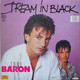 TONY  BARON °°   DREAM IN BLACK - 45 Rpm - Maxi-Single