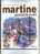 - MARTINE PREND LE TRAIN . CASTERMAN 1986 - Martine