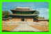 SOUTH KOREA - CHANGDUK PALACE - INJONG-JON - IPL - Written - CORÉE DU SUD - - Korea, South