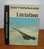 Dictionnaire Illustré De L'Aviation - Par Victor Houart Et Edmond Petit - 1964. - Flugzeuge