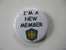 Badge  I M A New Member A.S.S.E. - Sonstige & Ohne Zuordnung