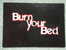 13922: POSTCARD: ADVERTISING: Burn Your Bed. Call 0990 100 .......for All Night Stimulation. - Werbepostkarten