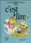 C EST A LIRE - BABIN, COSTA, SALLES - HACHETTE ECOLE SPECIMEN COMMERCIALISATIN INTERDITE - NOMBREUSE ILLUSTRATIONS - 6-12 Anni