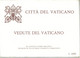 CG 1982 Vaticano KIT 4 Cartoline Postali  Lire 300 + Lire 80 Vedute Del Vaticano - Annullo PAX 1987 - Postwaardestukken
