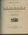 &#8206;&#8206;Aquitaine - Gascogne, Types Et Coutumes&#8206; - Par  :  Escholier Raymond&#8206; - 1929 - Trés Nombreuses - Aquitaine