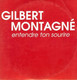 CDS  Gilbert Montagné  "  Entendre Ton Sourire  "  Promo - Verzameluitgaven