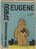 MINI-RECIT De SPIROU. N° 79. Eugène. Par LOUIS. 1961. Dupuis Marcinelle. - Spirou Magazine