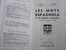 LES MOTS ESPAGNOLS Et Les Locutions Espagnoles - Nomenclatura Francesa - J.AGNES§A.VINAS - 1959 LIBRAIRIE HACHETTE  - - 18 Ans Et Plus