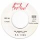 SP 45 RPM (7")  B.B King  "  The Woman I Love  " - Blues