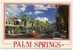 USA-PALM SPRINGS-TRAVELED - Palm Springs