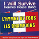 CDS  Hermes House Band  "  I Will Survive  " - Dance, Techno & House