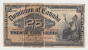 Canada 25 Cent 1900 "G" Banknote P 9a  9 A (Signature Courtney) - Kanada