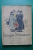 PEC/7 DUNQUE DICEVAMO 100 DISEGNI DI NOVELLO Mondadori 1951/VIGNETTE UMORISTICHE/usi E Costumi Degli Anni '40 - Gesellschaft, Wirtschaft, Politik