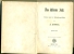 2 Boeken - Das Schlimme Jahr - Zweiter And Dritter Band - Berlin 1880 Roman Aus Der Schweizergeschichte Von L. Haidheim - Livres Anciens