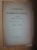 La Distillation Et Le Commerce De L Eau De Vie à Colmar Au XVIè Et XVIIè Siècle - 1891- A Saisir  !!! - Alsace