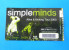 SIMPLE MINDS - Alive & Kicking Tour 2003. *  Ticket For Croatia Concert 01.07.2003. - Concert Tickets