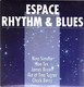 CDM Various Artist " Espace Rhythm & Blues " Promo - Verzameluitgaven
