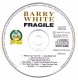 CD  Barry White  "  Fragile  " - Soul - R&B