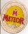 Ancien  Sous Bock       Meteor - Sous-bocks