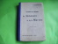 Lectures Sur L´histoire Du Limousin Et De La Marche -----les Editions Rieder -jb Perchaud-nouvelle Edition - Geschiedenis