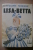 PEQ/8 Giuseppe Fanciulli LISA-BETTA Ed.S.E.I.1936/disegni Di Filiberto Mateldi - Antiguos