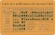 Carte Des Millésimes Du Savour Club, 1961-1994 - Alcools