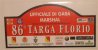 X MAX BIG Adesivo Stiker Etiqueta PLACCA TARGA RALLYE 86 TARGA FLORIO CM. 20 X 39 CAR RACE SEE AUTOMOBILIA - Plaques De Rallye