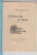 Récits Pour Les Enfants Heureux N° 1 1923 - Les Deux Sous De Tafoïta, Par Ph. Delord, Missionnaire - Autres & Non Classés