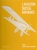 Aviation Suisse Romande, Tome 2 - Aviateur - Avion - Avion