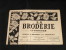 La Broderie Lyonnaise, 1 Sept 1954 1111 Broderies Pour Trousseaux - Haus & Dekor