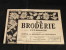 La Broderie Lyonnaise, 1 Août 1954 1110 Broderies Pour Trousseaux - Maison & Décoration