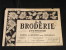 La Broderie Lyonnaise, 1 Juillet 1955 1121  Broderies Pour Trousseaux - Huis & Decoratie