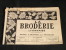 La Broderie Lyonnaise, 1 Octobre 1955 1124  Broderies Pour Trousseaux - Maison & Décoration