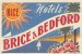 BRICE & BREDFORD HOTELS NICE France- Old HOTEL LUGGAGE LABEL ETIQUETTE ETICHETTA BAGAGE - Hotel Labels