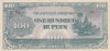 BILLET BURMA MYANMAR CAPITAL RANGOON INDIA BIRMANIE JAPANESE OCCUPATION JAPANESE GOVERNMENT 100 RUPEES ONE HUNDRED - Myanmar