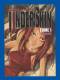 UNDERSKIN. (Tome 1. - Heaven City.) - Lovinelli - Dall´Oglio. - Les Humanoïdes Associés. - Mangas [french Edition]