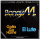 * 12" Maxi *  BONEY M. - GOTTA GO HOME / EL LUTE (Germany 1979 EX-!!!) - 45 Toeren - Maxi-Single