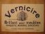 BUVARD ANCIEN - VERNICIRE - Brillant Pour Meubles Parquets Marbres Linoléums - - Wash & Clean