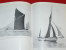 Delcampe - SPRITSAIL BARGES OF THAMES AND MEDWAY BY EDGAR J MARCH REEDIT 1970 OF ORIGINAL 1948 - 1850-1899