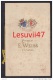 Saint-Etienne (42-Loire) " Catalogue Des Chocolats De La Maison E. Weiss ", 1913. - Advertising