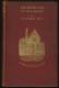 "Pilgrimages To Old Homes"  By  Fletcher Moss  (Volume 3).  First Edition. - Europa