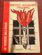 COLLEZIONE COMPLETA TESSERE DEL PARTITO SOCIALISTA 1906-1991 - Altri & Non Classificati