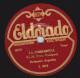 78 Tours - Eldorado L 3019 . Orchestre Argentin - LUNA DE MIEL - LA COMPARSITA - 78 Rpm - Gramophone Records