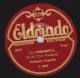 78 Tours - Eldorado L 3019 . Orchestre Argentin - LUNA DE MIEL - LA COMPARSITA - 78 Rpm - Schellackplatten